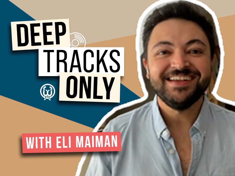 Deep Tracks Only - Episode 4 - Eli Maiman (WALK THE MOON)